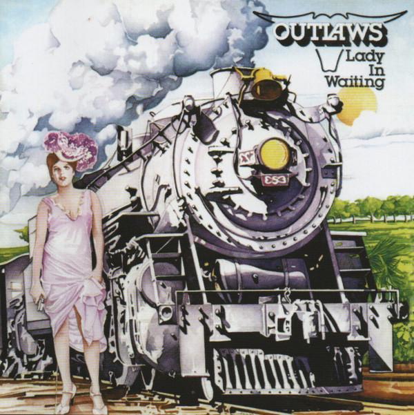 Outlaws - Lady In Waiting