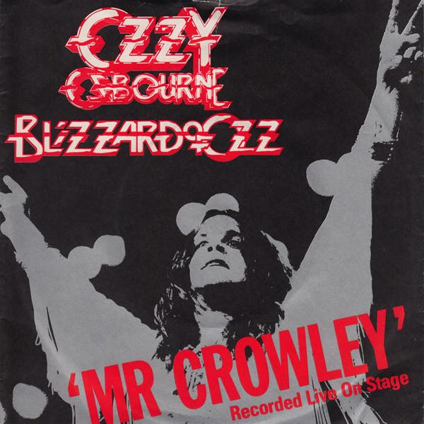 Ozzy Osbourne, Blizzard Of Ozz - Mr Crowley