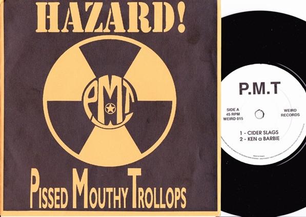 P.M.T. - Pissed Mouthy Trollops