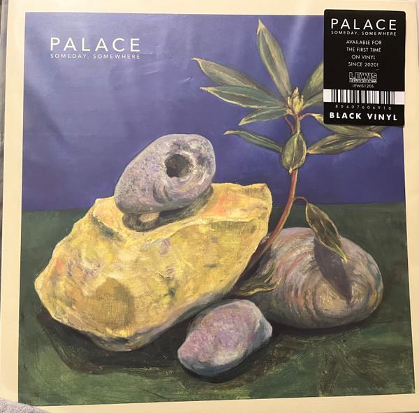 Palace (14) - Someday, Somewhere