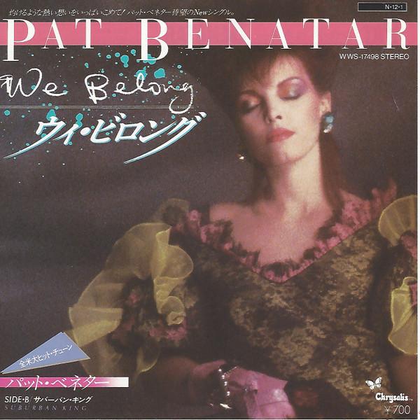 Pat Benatar - We Belong