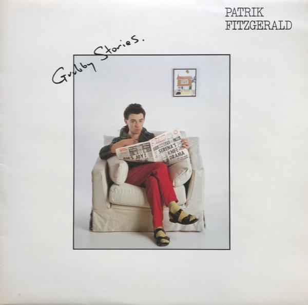 Patrik Fitzgerald - Grubby Stories
