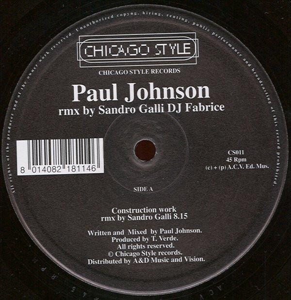 Paul Johnson - Construction Work / Criptography (Rmx By Sandro Galli / DJ Fabrice)