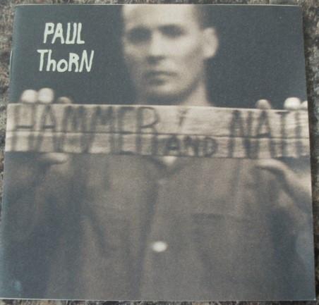 Paul Thorn - Hammer And Nail