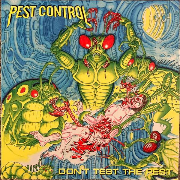 Pest Control (8) - Don't Test The Pest