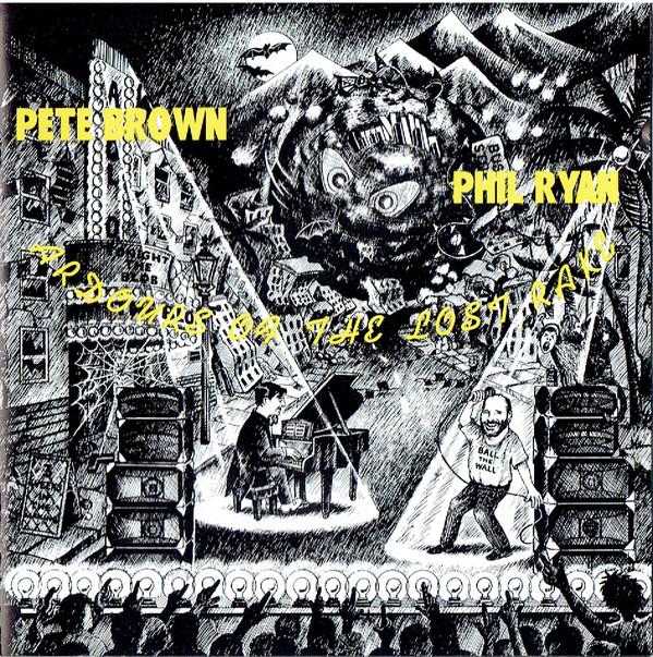Pete Brown (5), Phil Ryan - Ardours Of The Lost Rake