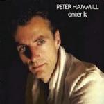 Peter Hammill - Enter K