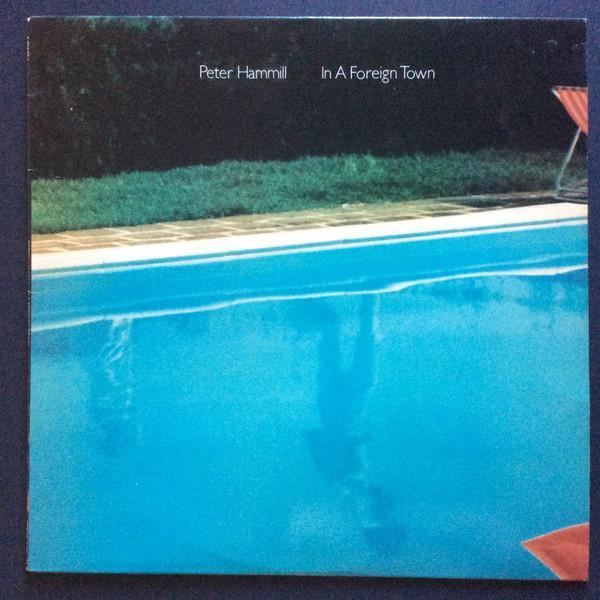 Peter Hammill - In A Foreign Town