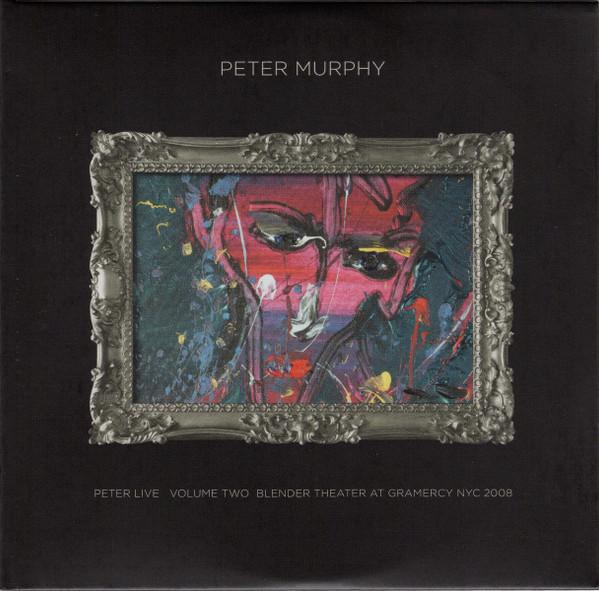 Peter Murphy - Peter Live Volume Two Blender Theatre At Gramercy NYC 2008