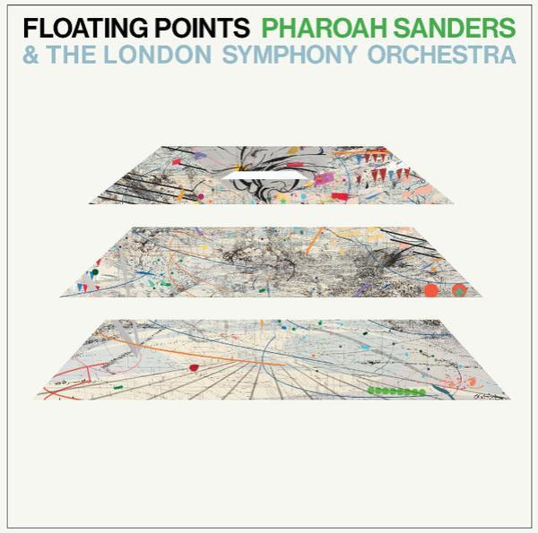 Pharoah Sanders, The London Symphony Orchestra, Floating Points - Promises
