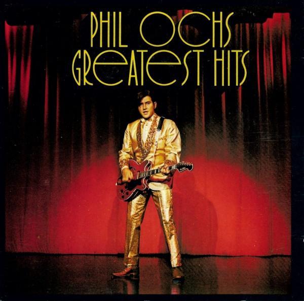 Phil Ochs - Greatest Hits