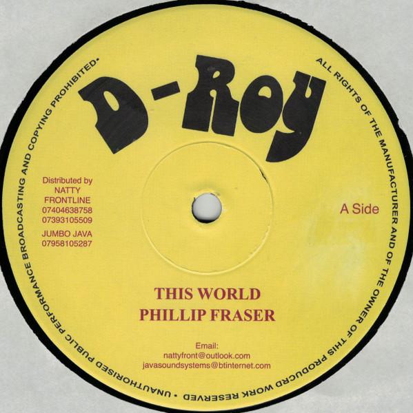 Phillip Fraser - This World / Send Us Back Home
