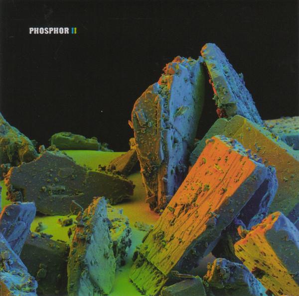 Phosphor (2) - Phosphor II