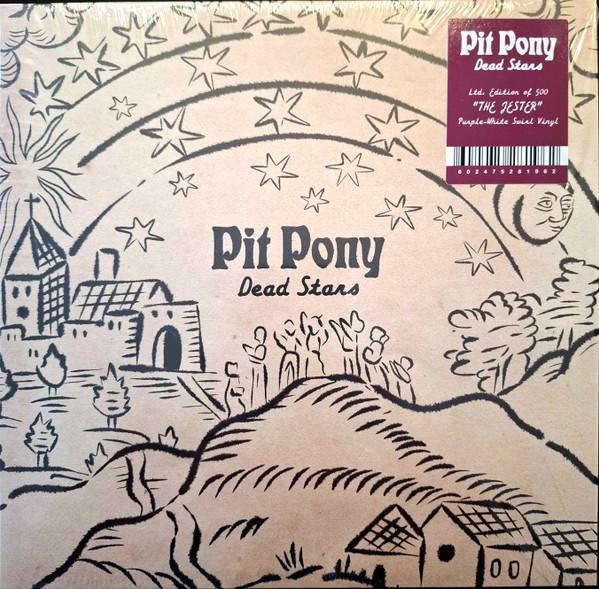 Pit Pony - Dead Stars