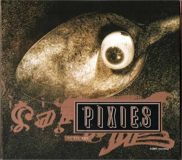 Pixies - At The BBC