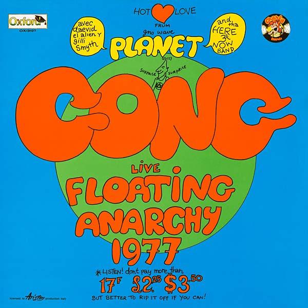 Planet Gong (2) - Live Floating Anarchy 1977