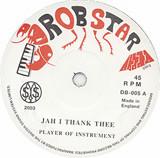 Player Of Instrument - Jah I Thank Thee / Player Of Instruments