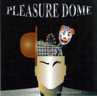 Pleasure Dome (3) - For Your Personal Amusement