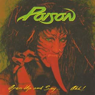 Poison (3) - Open Up And Say... Ahh!