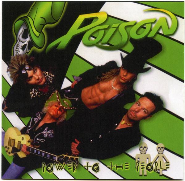 Poison (3) - Power To The People