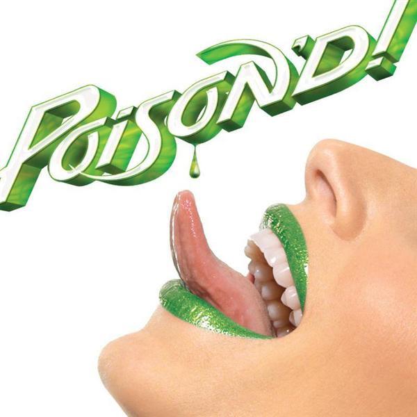 Poison  - Poison'd!