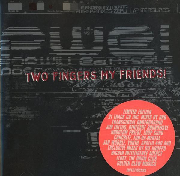 Pop Will Eat Itself - Two Fingers My Friends!