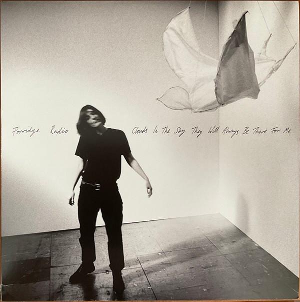 Porridge Radio - Clouds In The Sky They Will Always Be There For Me