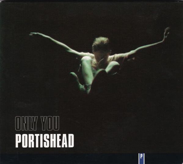 Portishead - Only You