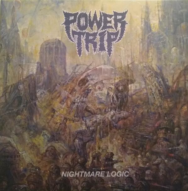 Power Trip  - Nightmare Logic