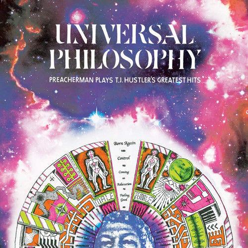 Preacherman (4) - Universal Philosophy: Preacherman Plays T.J. Hustlers Greatest Hits