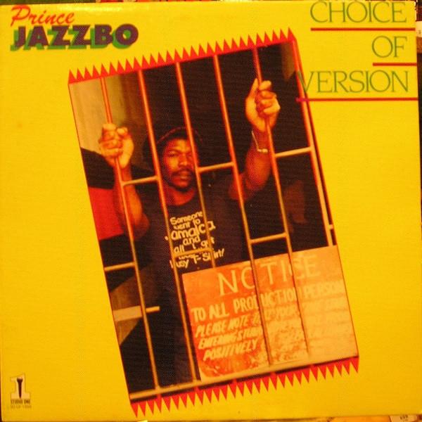 Prince Jazzbo - Choice Of Version