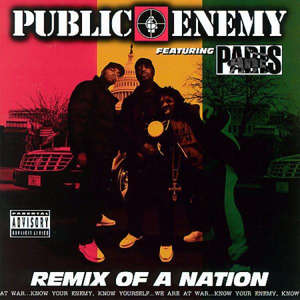 Public Enemy, Paris (2) - Remix Of A Nation