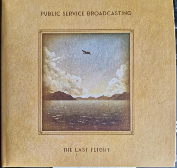 Public Service Broadcasting - The Last Flight