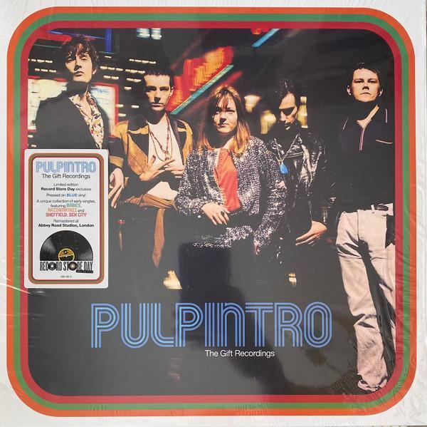 Pulp - Intro – The Gift Recordings