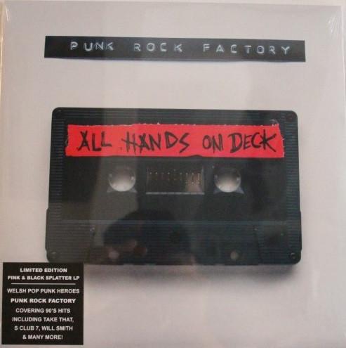 Punk Rock Factory - All Hands On Deck