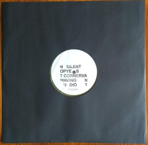 Pye Corner Audio, Silent Servant, Not Waving - Limited Edition EP