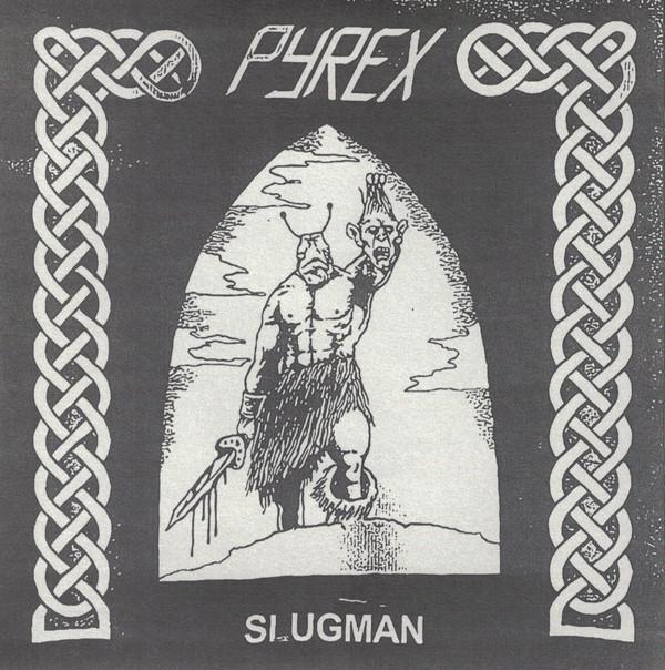 Pyrex (4) - Slugman