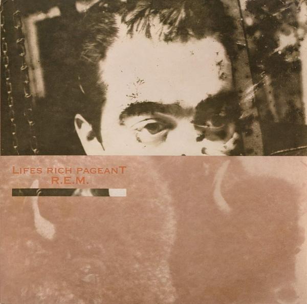 R.E.M. - Lifes Rich Pageant