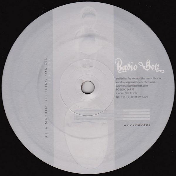 Radio Boy - A Machine Drilling For Oil