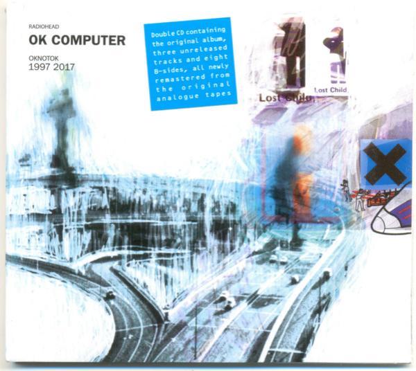 Radiohead - OK Computer OKNOTOK 1997 2017