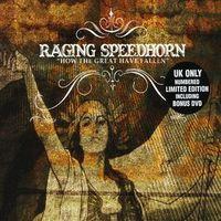 Raging Speedhorn - How The Great Have Fallen