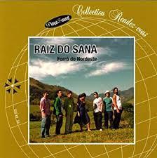 Raiz Do Sana - Forro Do Nordeste