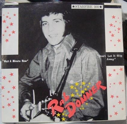 Ral Donner - Don't Let It Slip Away