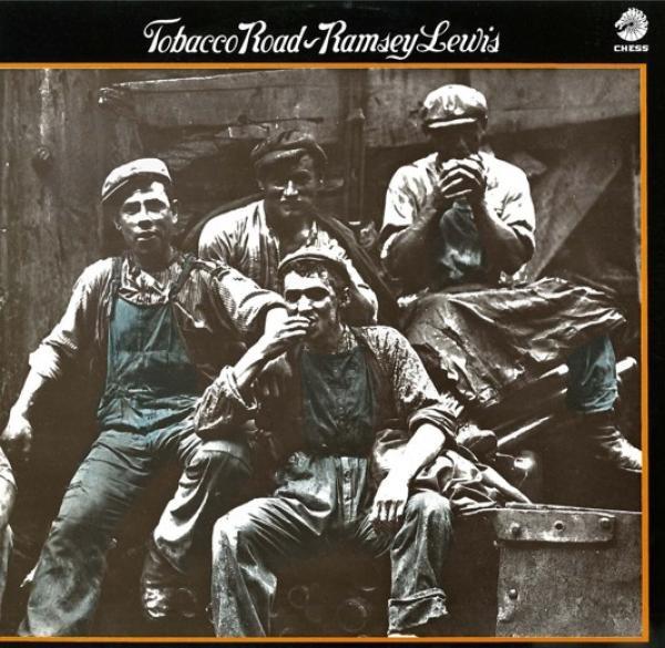 Ramsey Lewis - Tobacco Road