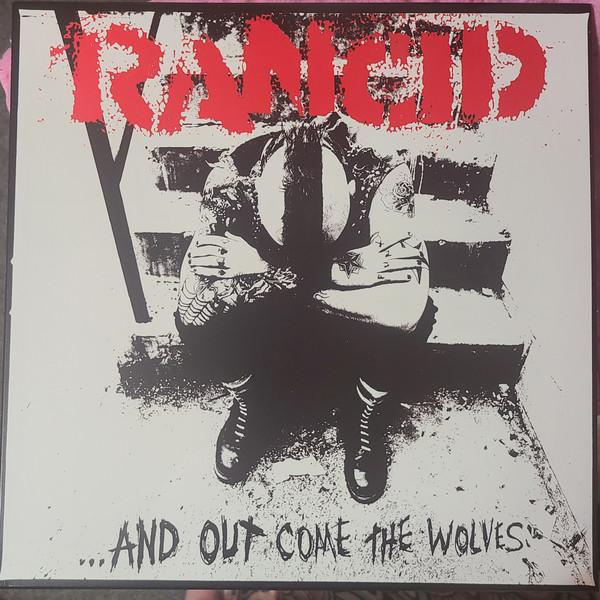 Rancid - ...And Out Come The Wolves