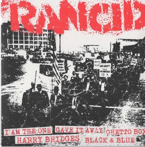 Rancid - I Am The One / Gave It Away / Ghetto Box / Harry Bridges / Black & Blue