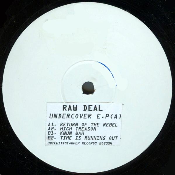 Raw Deal - Undercover E•P