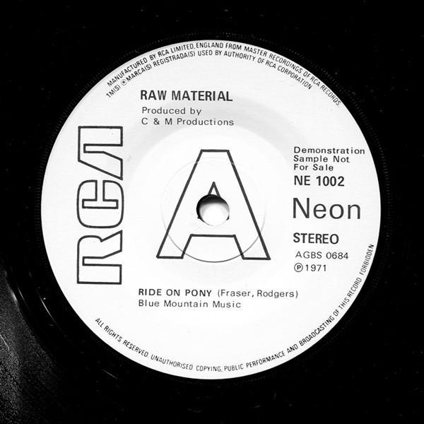 Raw Material (2) - Ride On Pony