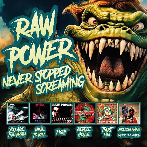 Raw Power (2) - Never Stopped Screaming