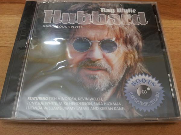 Ray Wylie Hubbard - Dangerous Spirits